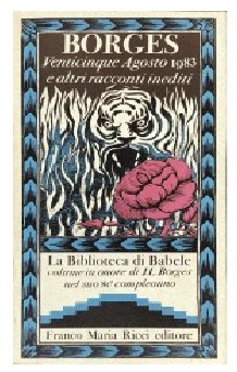 venticinque agosto 1983 racconti inediti borges